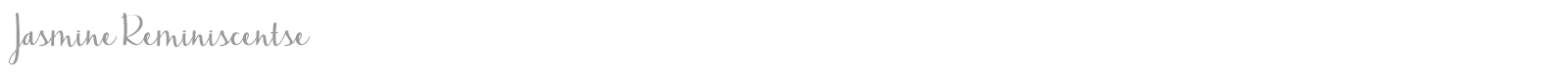 Jasmine Reminiscentse font preview